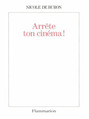 cover image of Arrête ton cinéma !